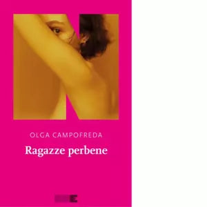 Ragazze perbene di Olga Campofreda