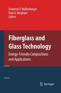 Fiberglass and Glass Technology