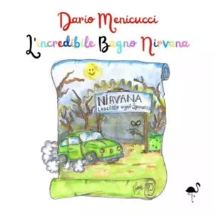 L incredibile Bagno Nirvana di Dario Menicucci