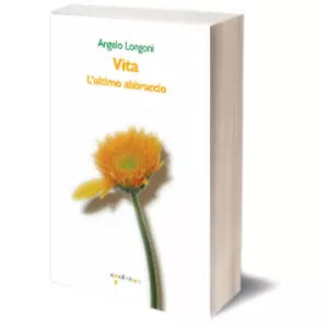 Vita di Angelo Longoni, Iacobelli Editore