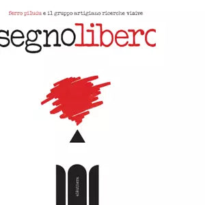 SEGNOLIBERO di FERRO PILUDU