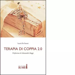 TERAPIA DI COPPIA 2 0 di LUCIA DE FAVERI