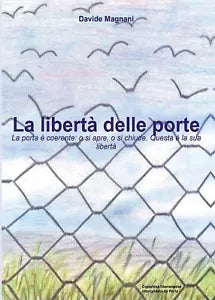 La liberta delle porte di Davide Magnani, 2016, Youcanprint