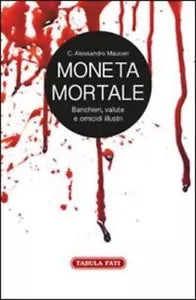 Moneta mortale Banchieri