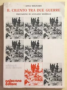 Il Cilento tra due guerre di Anna Molinaro, 1976, Galzerano editore