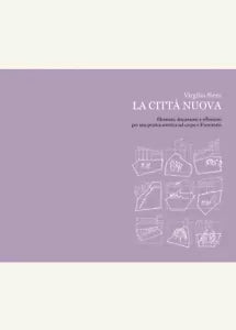 La citt nuova di Virgilio Sieni