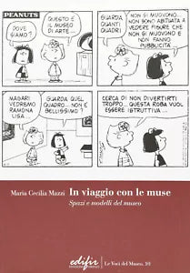 In viaggio con le muse Spazi e modelli del museo