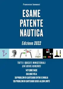 Esame Patente Nautica 1471 Quiz di teoria