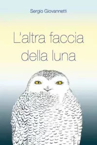 L altra faccia della luna di Sergio Giovannetti