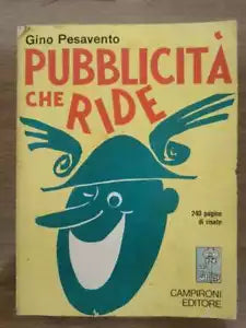 Pubblicita che ride - G. Pesavento - Campironi - 1974 - AR
