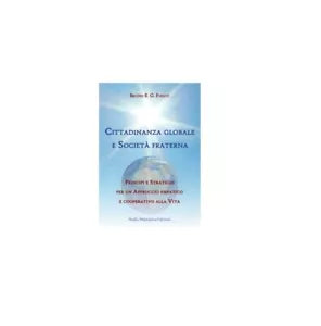 Cittadinanza globale e societa fraterna - Fuoco, 2019, Stella Mattutina