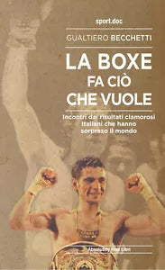 La boxe fa ci che vuole