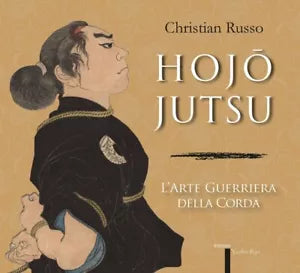 Hojojutsu L arte guerriera della corda
