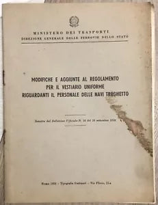 Modifiche e aggiunte al regolamento per il vestiario uniforme riguardanti il per