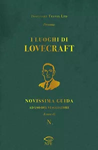 I luoghi di Lovecraft di Imaginary Travel Ltd