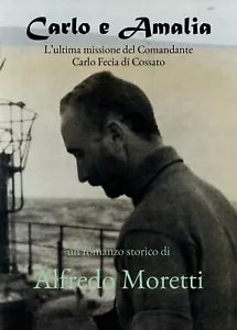 Carlo e Amalia di Alfredo Moretti, 2019, Youcanprint