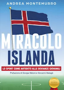 Miracolo Islanda. Lo sport come antidoto alle devianze giovanili di Andrea Monte