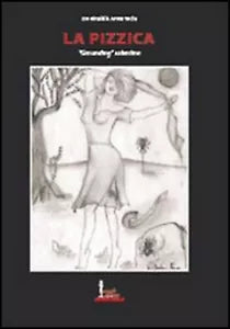 La pizzica «grounding» salentino, Anna T. De Rinaldis, 2009, Libellula Edizion