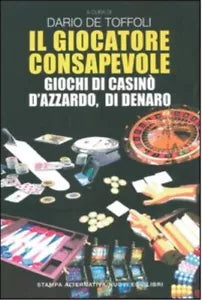 Il giocatore consapevole Giochi di casin