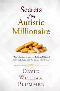 Secrets of the Autistic Millionaire