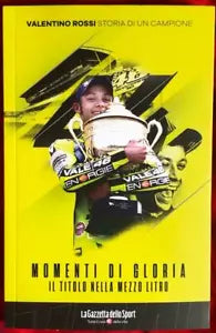 Valentino Rossi Storia di un campione n 4