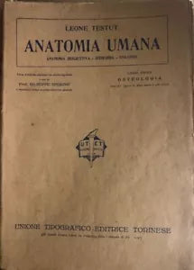 Anatomia umana Libro primo Osteologia di Leone Testut, 1923, Unione Tipografico