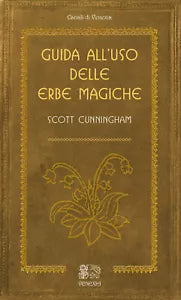 Guida all uso delle erbe magiche