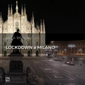 LOCKDOWN A MILANO