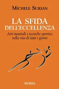 La sfida dell eccellenza