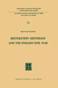 Restoration Historians and the English Civil War