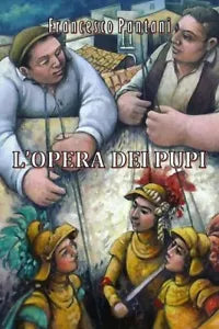 L opera dei pupi di Francesco Pantani