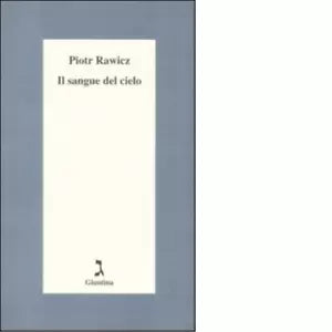 Il sangue del cielo di Piotr Rawicz