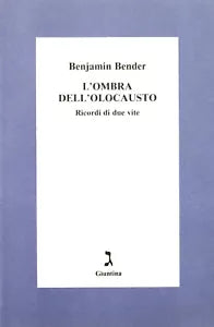 L ombra dell olocausto di Benjamin Bender
