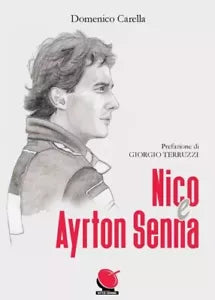Nico Ayrton Senna di Domenico Carella