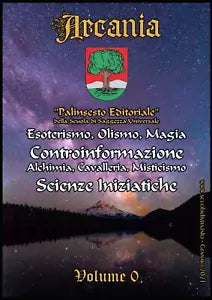 Arcania Volume 0: Palinsesto Editoriale della Scuola di Saggezza Universale di F