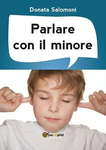 Parlare con il minore - Donata Salomoni, 2020, Youcanprint
