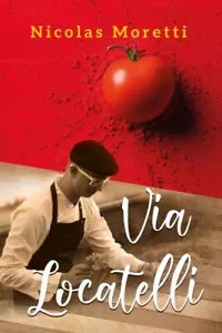 Via Locatelli Il bel mangiare di Nicolas Moretti