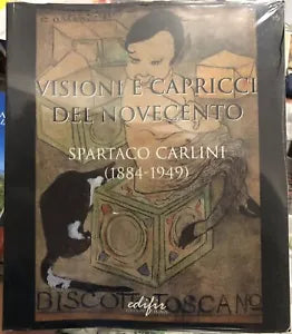 Visioni E Capricci Del Novecento