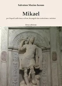 Mikael - Salvatore Marino Iacono, 2017, Youcanprint