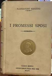 I Promessi Sposi Vol I di Alessandro Manzoni