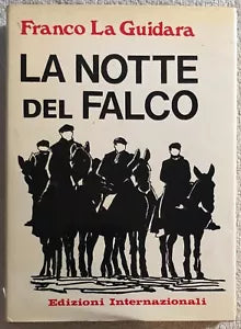 La notte del falco di Franco La Guidara, 1984, Edizioni Internazionali