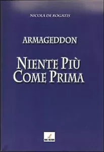 Niente piu come prima di Nicola De Rogatis, 2011, Mgc Edizioni