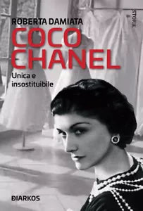 Coco Chanel Unica e insostituibile