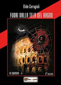 Fuori dalla tela del ragno di Elide Ceragioli, 2020, Youcanprint