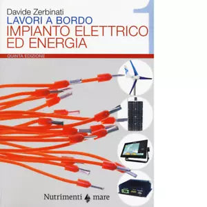 Lavori a bordo vol 1 di Davide Zerbinati
