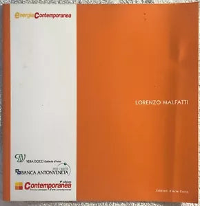 Lorenzo Malfatti di Lorenzo Malfatti, 2004, Energia Contemporanea