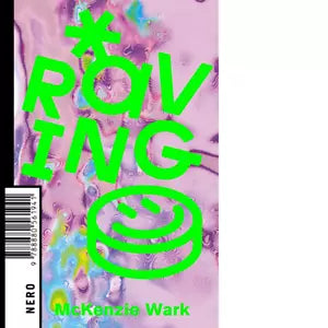 Raving di Wark McKenzie