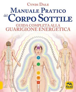 Manuale pratico del corpo sottile di Cyndi Dale