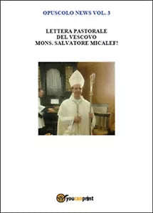 Opuscolo news Vol.3 di Salvatore Sottile, 2015, Youcanprint