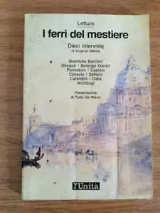I ferri del mestiere - E. Manca - l Unita - 1989 - AR